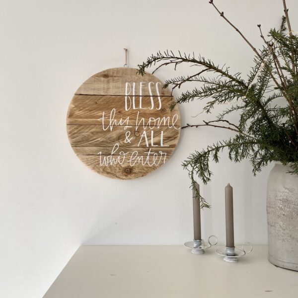 Holzschild „bless this home & all who enter“ | rund – Bild 2