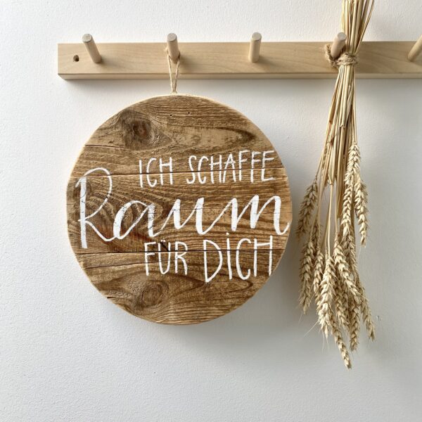 Holzschild „Raum für dich“ | rund